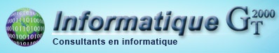 Informatique GT2000 - Consultants en informatique